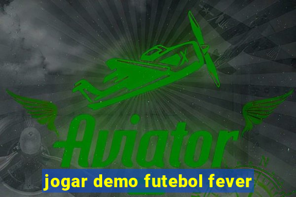 jogar demo futebol fever